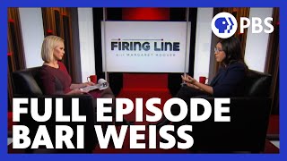 Bari Weiss  Full Episode 31221  Firing Line with Margaret Hoover  PBS [upl. by Oxford]