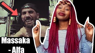 Massaka  Alfa  Official Video  Reaction [upl. by Nyrem]