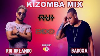 Remix Kizomba Rui Orlando feat Badoxa 2022 [upl. by Oric]