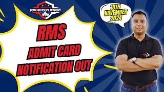 RMS Admit Card Notification Out 18th November 2024 [upl. by Dian]