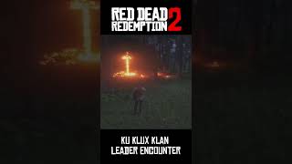 Rdr2 Arthur Encounters Ku Klux Klan Leader KKK arthurmorgan reddeadredemtion2 gaming gameplay [upl. by Shaya]