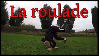 TUTO  Apprendre à faire la rouladeroll l Parkour débutant [upl. by Maguire]