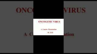 Oncogenic Virus [upl. by Neelyahs]