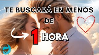 🔍Te BUSCARÁ en menos de 1 HORA🕒 SUBLIMiNaL 🐉Entra en su mente 🧠FRASES para ATRAER UN MENSAJE 📩 [upl. by Lounge]