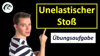 Unelastischer Stoß – Geschwindigkeiten amp Energieverlust berechnen  Übungsaufgabe [upl. by Roon755]