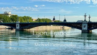 Lyon France [upl. by Hauhsoj]