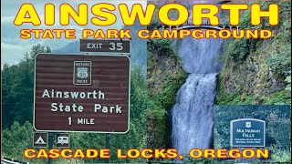 Ainsworth State Park Campground amp Multnomah Falls June 2024 [upl. by Forster395]