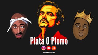 Tupac amp Biggie Smalls  PLATA O PLOMO  Pablo Escobar Narcos Remix  Silver or Lead [upl. by Sivahc]