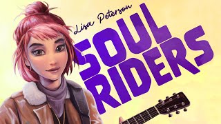 Soul Riders  Lisa Peterson  Official Music Video [upl. by Engle]