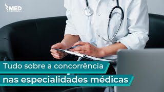 Mentoria MED 360 ResidênciaMédica  Saiba tudo sobre a concorrência nas especialidades médicas [upl. by Ainaled]