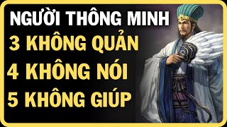 CÔNG THỨC BÍ MẬT CỦA NGƯỜI THÔNG MINH 3 KHÔNG QUẢN 4 KHÔNG NÓI 5 KHÔNG GIÚP [upl. by Nihsfa248]