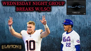 Wednesday Night Group Breaks W LSC [upl. by Arries675]