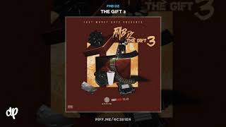 FMB DZ  Talk My Shit Feat Sada Baby The Gift 3 [upl. by Lekar471]