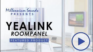 Featured Product Yealink RoomPanel [upl. by Donny]