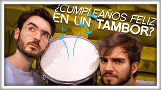 ¿Por qué No se Puede Tocar quotCumpleaños Felizquot en un Tambor feat Jaime Altozano [upl. by Erida]