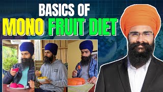 Basics of Mono Fruit Diet Detoxification program [upl. by Goar293]