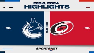 NHL Highlights  Canucks vs Hurricanes  February 6 2024 [upl. by Oluap]