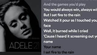 set fire to the rain ADELE but i set fire to the rainn spotify lyrics songs youtube video [upl. by Katz43]