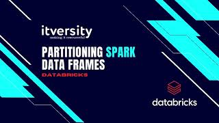 Partitioning Spark Data Frames using Databricks and Pyspark [upl. by Ramilahs]