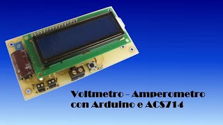 Voltmetro  Amperometro con Arduino e ACS714 [upl. by Llenroc]