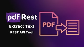 pdfRest Extract Text  REST API Tool [upl. by Otinauj]