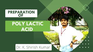 Preparation of Poly lactic acid Biodegradable polymer at home  my students DrKShirish Kumar [upl. by Aicirpac]