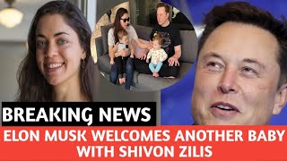 Elon Musk Reportedly Welcomed Another Baby With Shivon Zilis His 12th Overall [upl. by Nahor16]