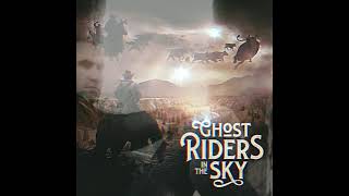 Ghost  Riders In The Sky  The Highwaymen [upl. by Egoreg]