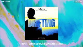 Tiësto  Drifting KREAM Extended Remix [upl. by Berliner]