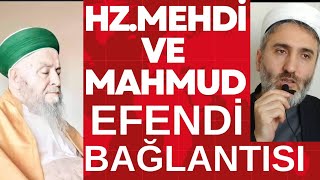 HzMehdi ve Mahmud efendi arasındaki bağ [upl. by Pooi539]