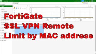 MAC address limit by allow to remote FortiGate SSL VPN [upl. by Jed]