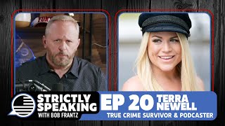 TERRA NEWELL  Strictly Speaking with Bob Frantz  Ep 20 [upl. by Zrike]