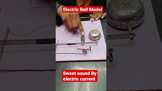 Electric bell class 7 electricbell shorts experiment scienceexperiment [upl. by Eelir]