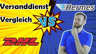 Versand mit DHL oder Hermes  Der Vergleich als Privatkunde oder Geschäftskunde [upl. by Marcile]