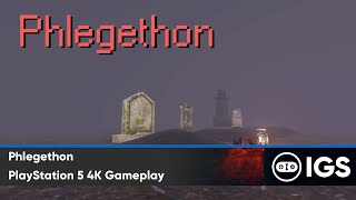 Phlegethon  PlayStation 5 4K Gameplay [upl. by Gaspard]