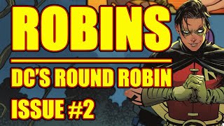 Robins DCs Round Robin issue 2 2021 [upl. by Kiernan833]