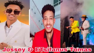 Jossey amp ETsifanus TomasNew Ethiopia Music 2024 [upl. by Jaime685]