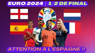 DemiFinale Euro 2024  Espagne vs France amp PaysBas vs Angleterre  Analyse Complète et Prédictions [upl. by Llenroc]