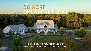 36 Acre Dream Retreatonly 17M [upl. by Jet]