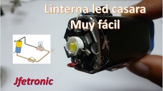 Como hacer una linterna casera led de 3W Muy fácil de hacer [upl. by Arbas154]