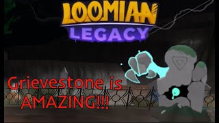 Grievestone is a Great Pre Evolved Loomian Loomian Legacy PVP [upl. by Ajram]