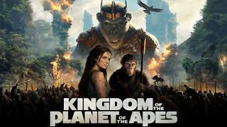 Kingdom Of The Planet Of The Apes Full Movie 2024 Facts  Freya Allan Kevin Durand  Review [upl. by Arvell318]