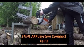 STIHL Akkusystem Compact  TEST  TEIL 2  Baumpflege Mertens [upl. by Eceela]