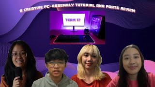 Assignment 1 A Creative PCAssembly Tutorial and Parts Review [upl. by Sotsirhc]