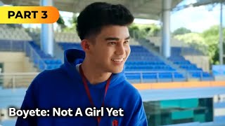 ‘Boyette Not a Girl Yet’ FULL MOVIE Part 3  Zaijian Jaranilla [upl. by Emery]