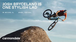 Josh Bryceland Is One Stylish Lad  Cannondale Moterra SL [upl. by Narej]