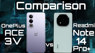 OnePlus Ace 3V VS Redmi Note 14 Pro  Full Comparison  Which Is The Best [upl. by Esinehs]