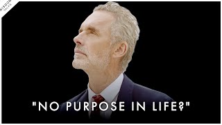 A Simple Way To Make Your Life MEANINGFUL  Jordan Peterson Motivation [upl. by Cristen]