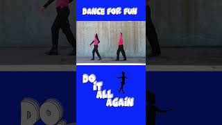 Dance Do it All Again shorts dance dancevideo [upl. by Deanna]