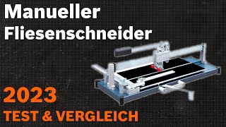 TOP—5 Die besten Manueller Fliesenschneider Test amp Vergleich 2023  Deutsch [upl. by Lledrac]